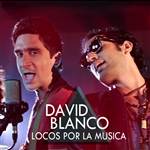 Locos por la Música - David Blanco