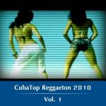 Cuba Top Reggaeton 2010
