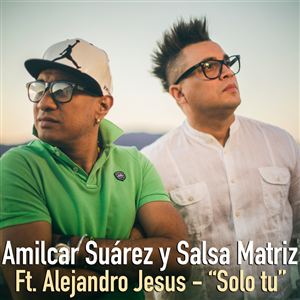Solo tu (ft. Alejandro Jesus)
