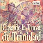 Casa De La Trova De Trinidad