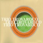 Trio Trovarroco