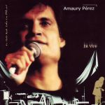 Amaury Pérez En Vivo