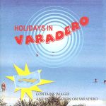 Holidays In Varadero