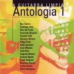 A Guitarra Limpia. Antología 1.