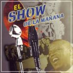 El Show De La Mañana