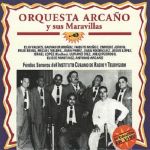 Orquesta Arcaño Y Sus Maravillas