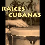 Raices Cubanas