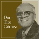 Don Tito Gómez