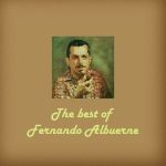 The Best Of Fernando Albuerne Y Orquesta. Anos ‘50