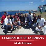 La Moda - Combinacion de la Habana