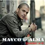 Si tu volvieras - remix (Feat. Acento Latino) - Mayco D'Alma