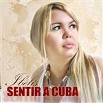 Sentir a Cuba