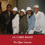 La Caro Band