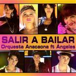 Salir a bailar (ft. Angeles) 