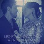 A la manera mía (ft. Idania Valdés) - Leo