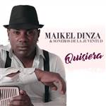 Quisiera - Maikel Dinza