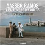 Yasser Ramos y El Tumbao Mayombe