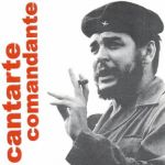 Cantarte Comandante