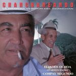 Eliades Ochoa y Compay Segundo