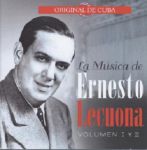 La Musica De Ernesto Lecuona. Vol 1