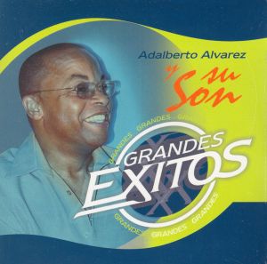 Adalberto Alvarez Y Su Son Grandes Exitos