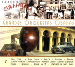 Grandes Orquesta Cubanas Coll. Cubanisima