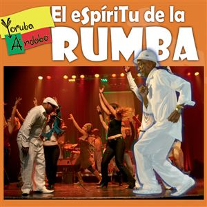 El Espíritu De La Rumba