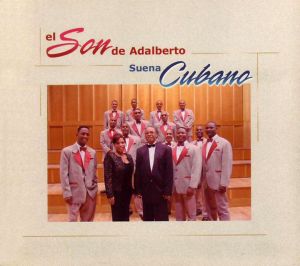 El Son De Adalberto Suena Cubano
