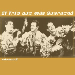 El Trio Que Más Guarachó_Vol.2