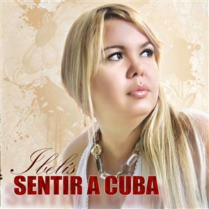 Sentir a Cuba