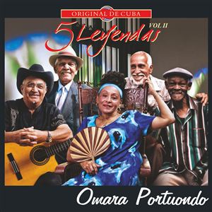 5 Leyendas Vol.II: Omara Portuondo