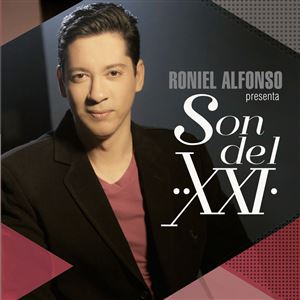Roniel Alfonso presenta El Son del XXI